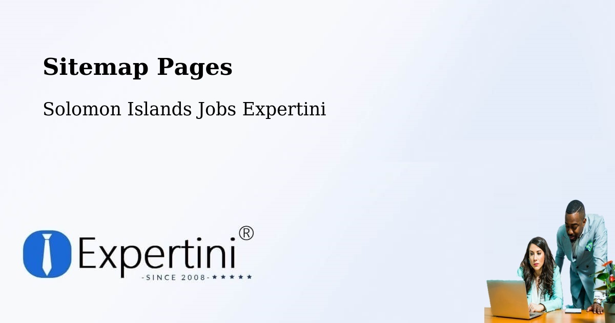 Sitemap Pages across Solomon Islands - Solomon Islands Jobs Expertini